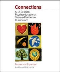 Connections: A 12-Session Psychoeducational Shame