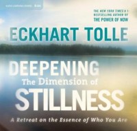 Deepening the Dimension of Stillness