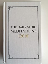 The Daily Stoic Meditations