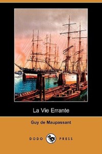 La Vie Errante