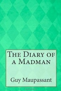 The Diary of a Madman