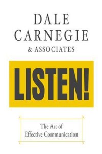 Dale Carnegie & Associates' Listen!