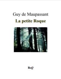 La Petite Roque