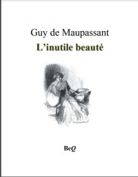 L'Inutile Beauté