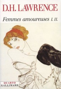 Femmes amoureuses, tome 1 et 2