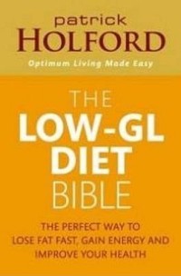 The Low-GL Diet Bible