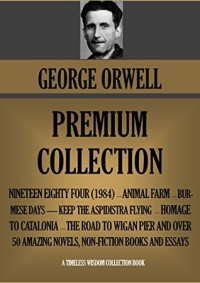 George Orwell Premium Collection