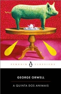 A Quinta dos Animais (Penguin Clássicos, #2)