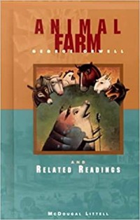 Animal Farm and Related Readings