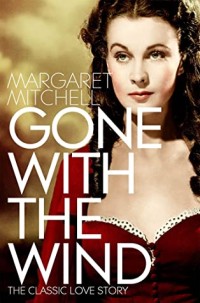 Gone with the Wind (Pan 70th Anniversary Book 20)