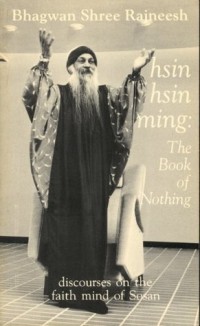 Hsin Hsin Ming, the Book of Nothing