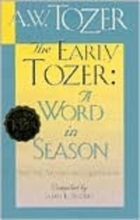 The Early Tozer