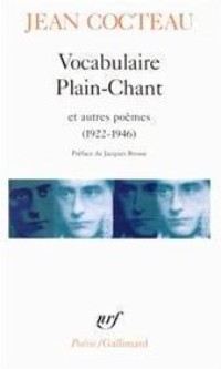 Vocabulaire, Plain-Chant & autres poèmes