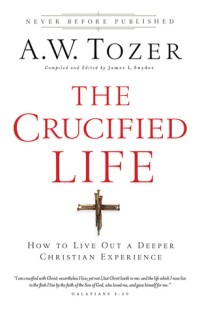 The Crucified Life