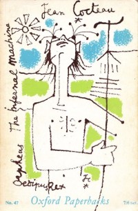 Orpheus, Oedipus Rex, The Infernal Machine
