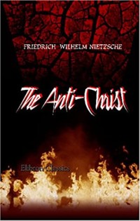 The Anti-Christ