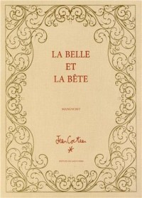 La Belle et la bête, le manuscrit