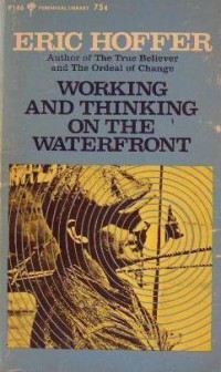 Working and Thinking on the Waterfront