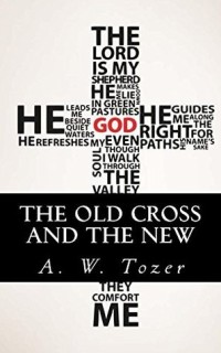 The Old Cross and the New