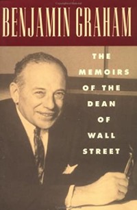 Excerpted from Benjamin Graham, the memoirs of the dean of Wall Street
