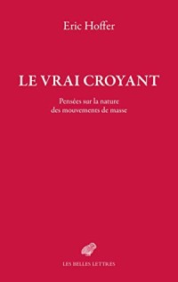 Le Vrai Croyant