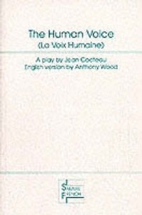 The Human Voice (La Voix Humaine)