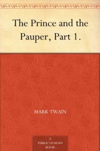 The Prince and the Pauper, Part 1.