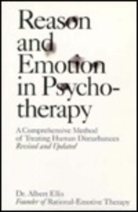 Reason and Emotion in Psychotherapy