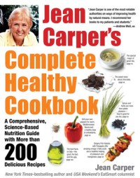 Jean Carper's Healthy Food Cookbook