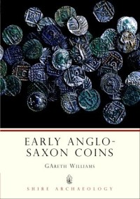 Early Anglo-Saxon Coins