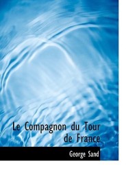 Le Compagnon Du Tour de France
