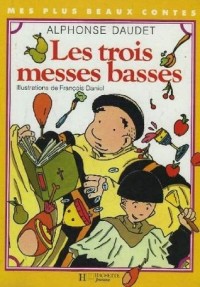 Les Trois Messes Basses