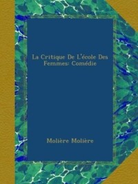 La Critique de L'École des Femmes