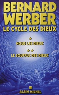Le Cycle DES Dieux