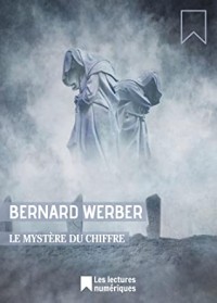 Le Mystère du chiffre (Les lectures numériques)
