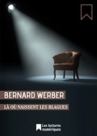 Là où naissent les blagues (Les lectures numériques)