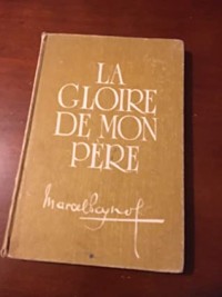 Gloire de Mon Pere