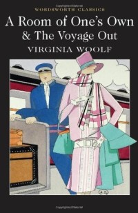 A Room of One's Own & The Voyage Out