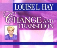 Change and Transition