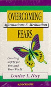Overcoming Fears