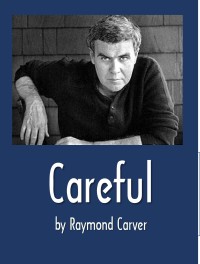 Careful