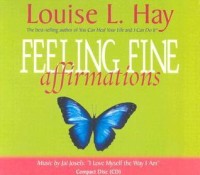 Feeling Fine Affirmations