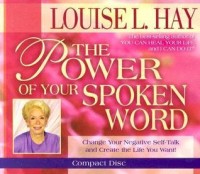 The Power of Your Spoken Word