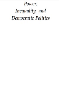 Power, Inequality, And Democratic Politics
