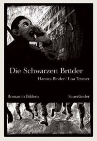 Die Schwarzen Brüder