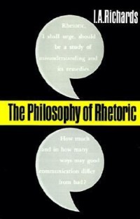 The Philosophy of Rhetoric