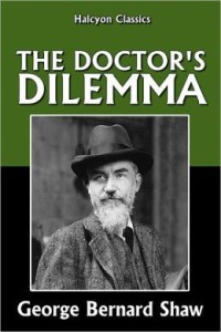The Doctor's Dilemma