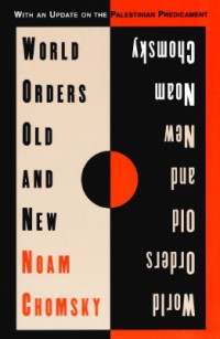 World Orders, Old and New