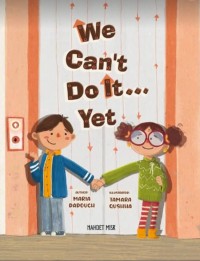 we can't do it yet