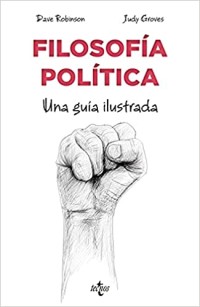 Filosofía política. Una guía ilustrada